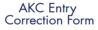 AKC Compliant Entry Correction Form Pad