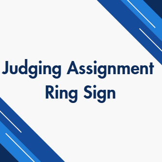Custom Judging Assignment Ring Sign
